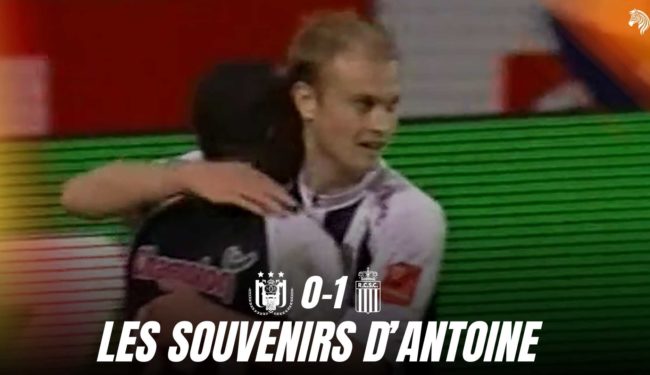 Les Souvenirs d’Antoine : Anderlecht – Charleroi du 29.09.2007